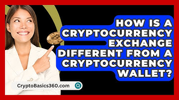 How Is a Cryptocurrency Exchange Different from a Cryptocurrency Wallet? - CryptoBasics360.com