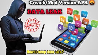 Mod Ya Creack Version Application/Software Use Karne Se Aapke Phone Ka Data Leack 🤬 screenshot 5
