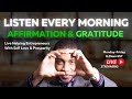 Start Your Day Right: Live Morning Affirmations &amp; Gratitude for Entrepreneurs