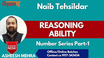 Reasoning / Naib Tehsildar / Number Series Part-1 / Asheesh Mehra
