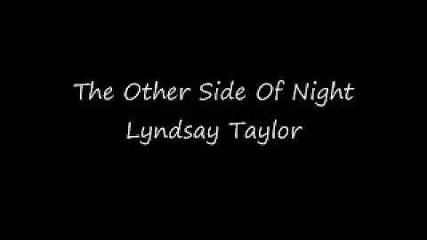 The Other Side Of Night - Lyndsay Taylor original