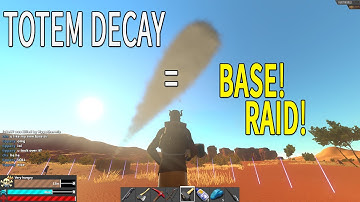 HURTWORLD► Totem Decay = Base Raid ➜ NA EAST SERVER