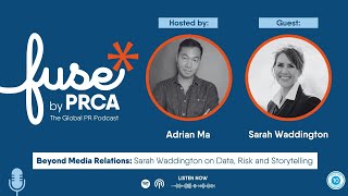 Beyond Media Relations: Sarah Waddington on Data, Risk and Storytelling