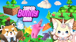 【Super Bunny Man】今日できっと仲良しになれるでしょう w/姫【赤熊猫行燈/CHUMPLANET】