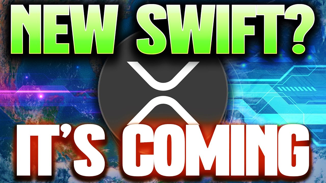 Ripple XRP The New SWIFT Rise Of The New Financial System YouTube Ripple XRP The New SWIFT Rise Of The New Financial System YouTube