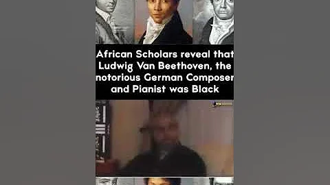 Black History - Was Beethoven Black?