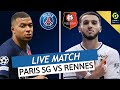 🔴🔵 PSG - RENNES LIVE / 🔥ALLEZ PARIS! / 🚨GROS TEST AU PARC AVANT MONACO ET LA SOCIEDAD! / LIGUE 1