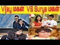 Vijay daughter vs surya daughter life style comparison  divya saasha and diya age school photos