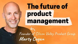 Product management theater | Marty Cagan (Silicon Valley Product Group) by Lenny's Podcast 96,353 views 2 months ago 1 hour, 25 minutes