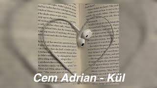 ?Cem Adrian - Kül Speed Up