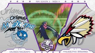 NPA Season 3 Week 9- Philadelphia Braviaries vs Orlando Magikarp!