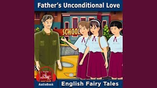Información Father's Unconditional Love Noticias