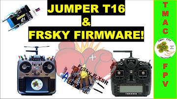 JUMPER T16 AND FRSKY FIRMWARE