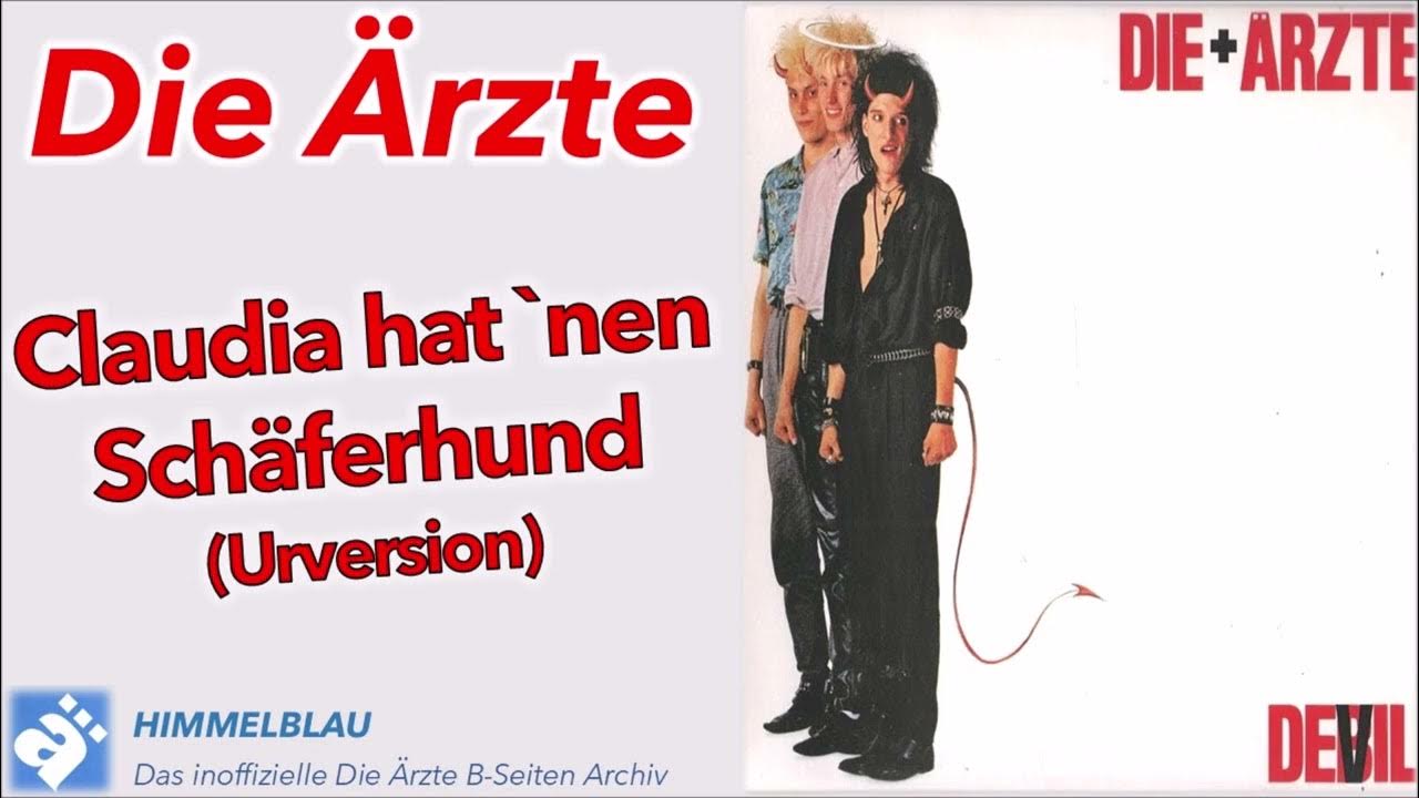 Die ärzte Claudia Hat Nen Schäferhund Text