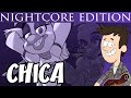 Chica - Official Nightcore Edition by MandoPony