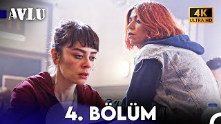 Avlu 4. Bölüm 4K