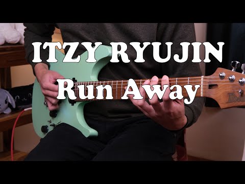   ITZY RYUJIN 있지 류진 Run Away Guitar Cover