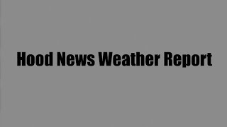Hood News Weather Report: Battle Of The Alphas Continue!