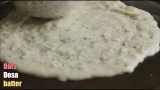 Healthy Weight loss Oats Dosa || How to make Oats Dosa in 5 mins | Dosa for Diabetics || Vismai food