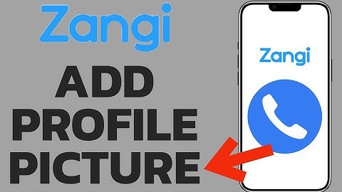 How to Add Profile Picture on Zangi? Zangi App: Update Profile Picture on iPhone (2025)