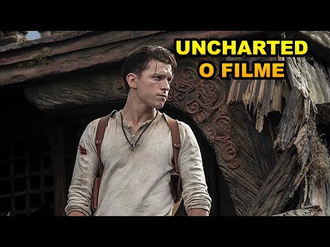 Vídeo: O Novo Filme Uncharted é 