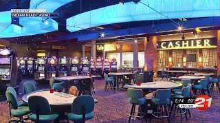 Indian Head Casino extends closure