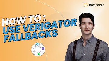 How To Use Verigator Fallback Loops |  Messente