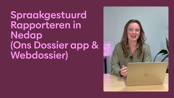 Ons Dossier (Nedap) – Spraakgestuurd rapporteren in app & webdossier (start) – Attendi