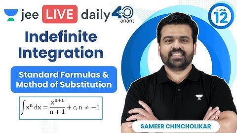 Indefinite Integration L1 | Methods of Integration | #jee2024 #jee2025 #sameerchincholikar