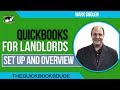 QUICKBOOKS FOR LANDLORDS - Set up and overview