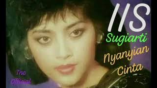 NYANYIAN CINTA  IIS SUGIARTI