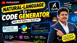 Natural Language to Code Generator Using Python & Grok API 🤖| AI Project Tutorial @chaithutechs247