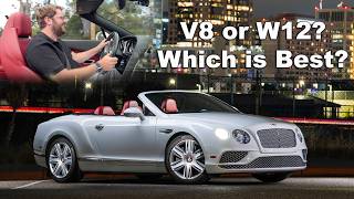 The Bentley You Should Actually Buy | The Continental V8