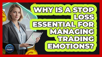 Why Is A Stop Loss Essential For Managing Trading Emotions? - Crypto Trading Strategists