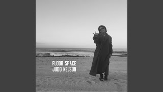 Video thumbnail of "Floor Space - Judd Nelson"