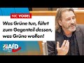 Was Grüne tun, führt zum Gegenteil dessen, was Grüne wollen! – Nic Vogel (AfD)