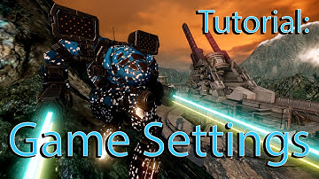 MWO Tutorial - Game Settings