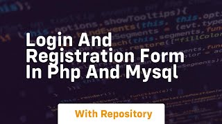 login and registration form in php and mysql