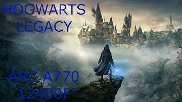 HOGWARTS LEGACY-XeSS TESTING-1440P--ULTRA-ARC A770-12400F
