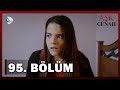 Aşk Ve Günah 95 Bölüm FULL BÖLÜM