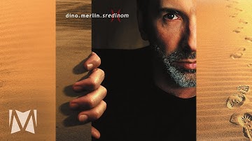 Dino Merlin - Sredinom (Official Audio) [2000]