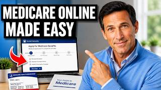 How to Complete the Medicare Online Application