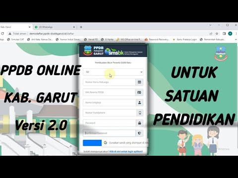 PPDB ONLINE KAB. GARUT VERSI 2.0 ( UNTUK USER SATUAN PENDIDIKAN )