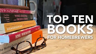 The TOP TEN books for homebrewers (2022 Edition)