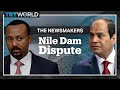 Nile Dam Dispute: Can Egypt and Ethiopia Strike a Deal?