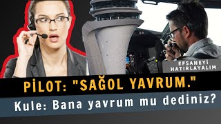 'BANA YAVRUM MU DEDİNİZ?' (EFSANELER UNUTULMAZ)