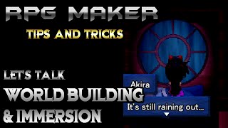 RPG Maker Let's Talk: World Building & Immersion!