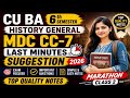CU BA 6th Semester History General MDC CC-7 Suggestion 2026🔥 Last Minute Marathon Class 2