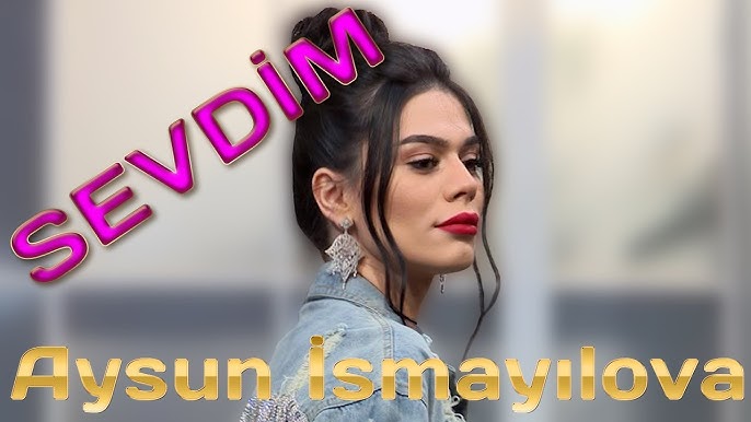 Aysun Ismayilova Sevdim Official Audio Youtube