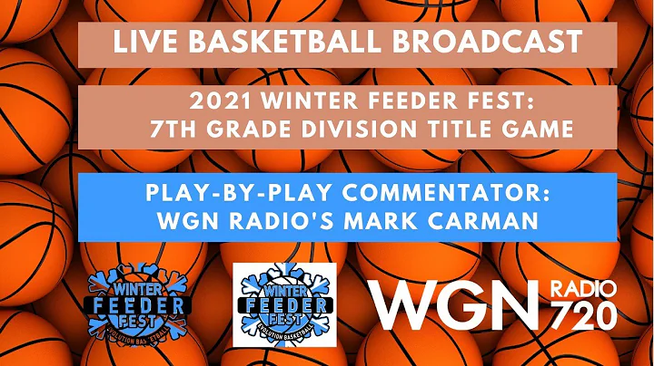 2021 Feeder Fest: 7th Grade Boys Championship Game